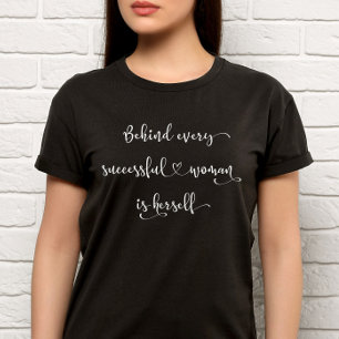 Feminist Handwritten Script Successful Woman Quote T-Shirt