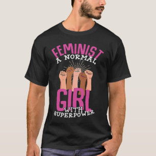 Feminist Love Pride Fairness Sisterhood T-Shirt