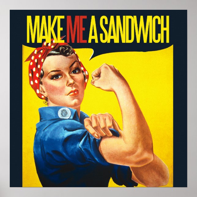 Feminist Make me a Sandwich Poster (Front)