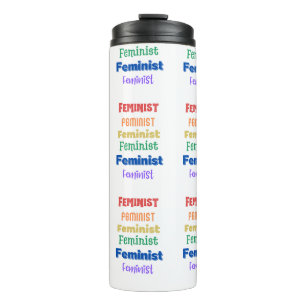 feminist pride - fun font - thermal tumbler