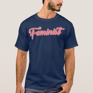 Feminist Retro Pink T-Shirt