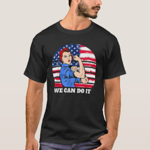 Feminist Rosie The Riveter Patriotic USA Flag 4th T-Shirt