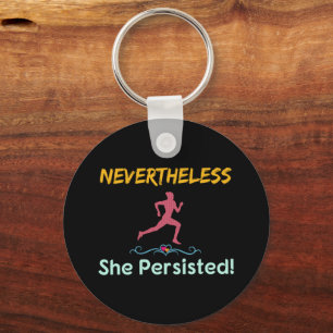 Feminist Runner Nevertheless She Persisted Key Ring