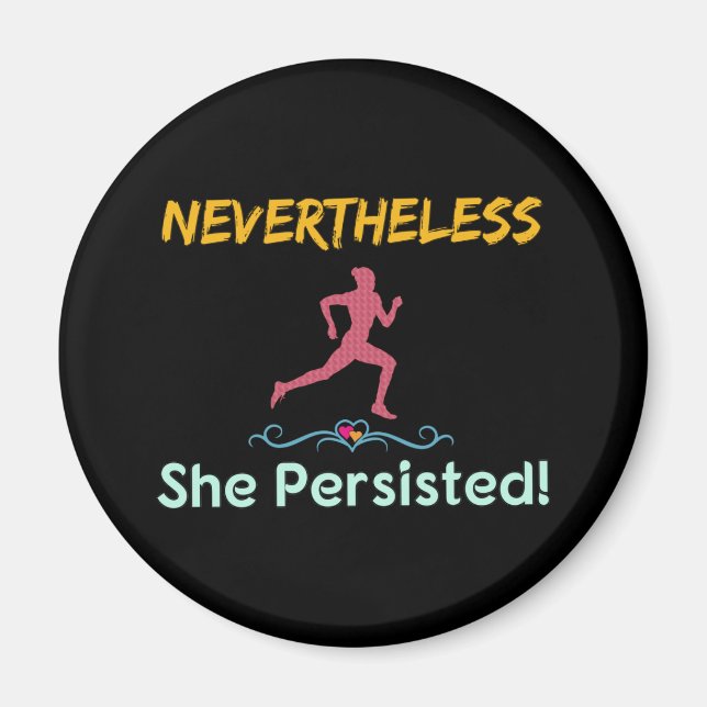 Feminist Runner Nevertheless She Persisted Magnet (Front)