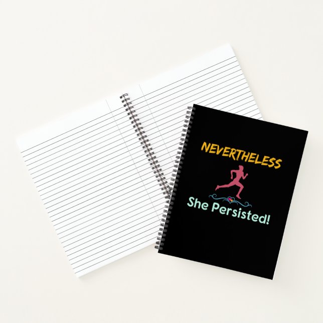 Feminist Runner Nevertheless She Persisted Notebook (Inside)