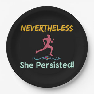Feminist Runner Nevertheless She Persisted Paper Plate