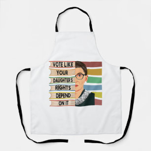 Feminist Ruth Bader Ginsburg RBG Quote Girl With B Apron
