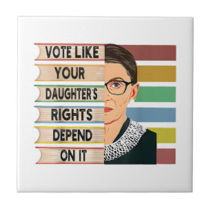 Feminist Ruth Bader Ginsburg RBG Quote Girl With B Ceramic Tile