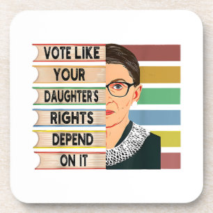 Feminist Ruth Bader Ginsburg RBG Quote Girl With B Coaster