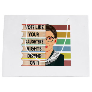 Feminist Ruth Bader Ginsburg RBG Quote Girl With B Large Gift Bag