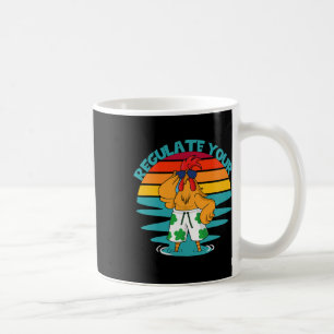 Feminist Summer Quote For Women Regulate Your Roos Coffee Mug