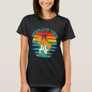 Feminist Summer Quote For Women Regulate Your Roos T-Shirt