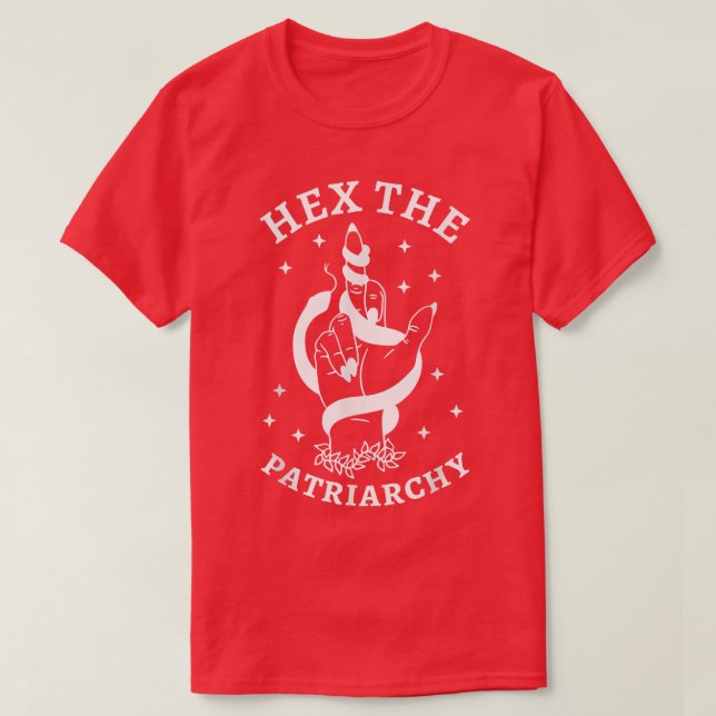 Feminist Witch Fight The Patriarchy He The Patriar T-Shirt (Design Front)