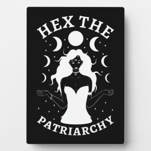 Feminist Witch - Hex The Patriarchy II Plaque