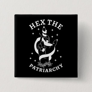 Feminist Witch - Hex The Patriarchy III 15 Cm Square Badge