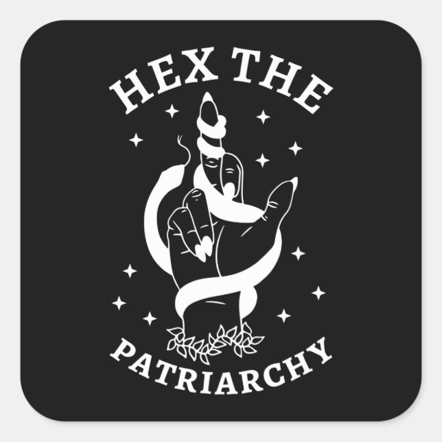 Feminist Witch - Hex The Patriarchy III Square Sticker (Front)