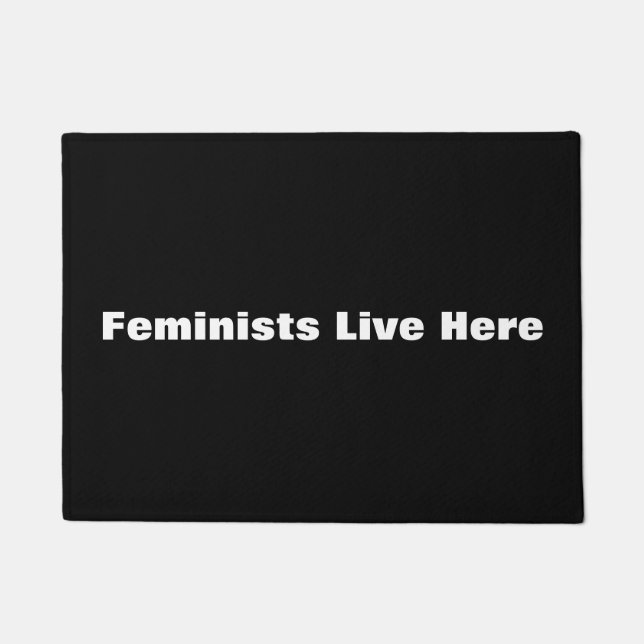 Feminists Live Here Doormat (Front)
