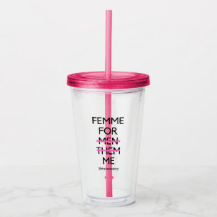 Femme For Me Tumbler 