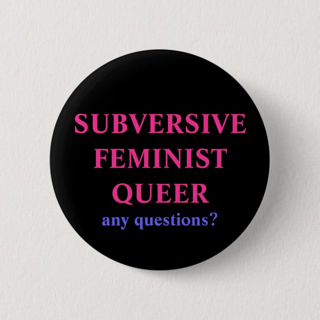 femme queer 2 6 cm round badge (Front)