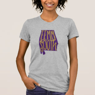 FemmSouth Alabama  T-Shirt