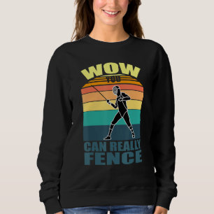 Fence Fencing Sport Plastron Epee Sabre Fencer Quo Sweatshirt