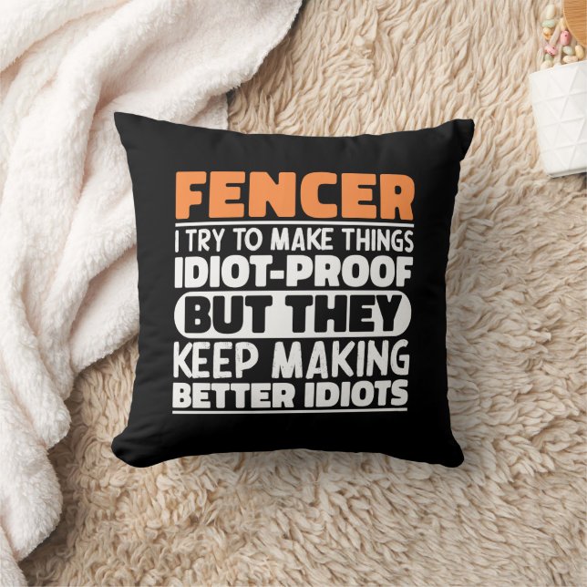 Fencer I Try To Make Things Funny Sayings Fencing Cushion (Blanket)