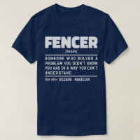 Fencer Noun Fencing Instructor Funny Fences Maker