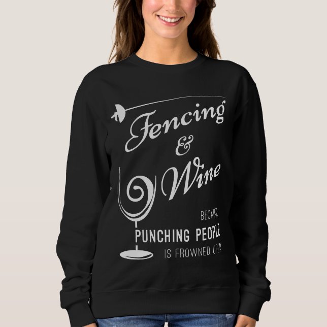 Fencing And Wine Fitted Scoop Sweatshirt (Front)