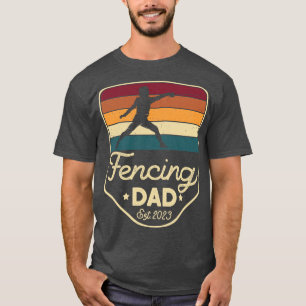 Fencing Dad Est 2023 New Dad Fencing Fan T-Shirt