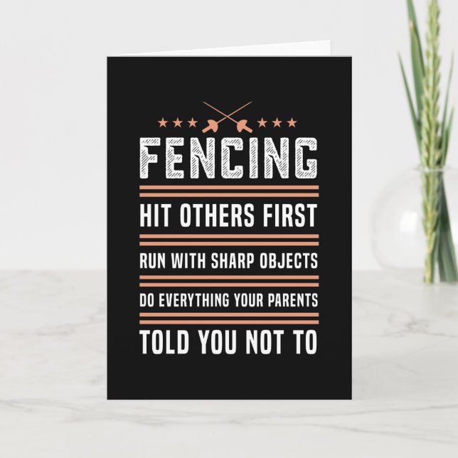 Fencing Fence Funny Sabre Gift for Fence Lovers Card (Front)