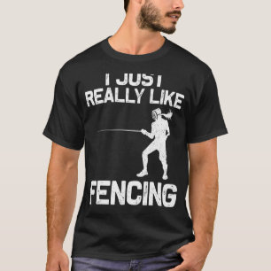 Fencing For Men Women Fencer Sword Sports T-Shirt