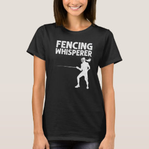 Fencing For Men Women Fencer Sword Sports T-Shirt