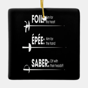 Fencing Gift   I Always Win All Match Ceramic Ornament