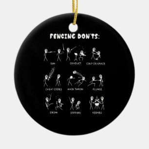 Fencing Gift   I Always Win All Match Ceramic Ornament