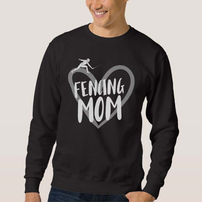 Fencing Mum Gear Sweatshirt (Front)