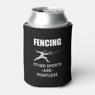 Fencing other sports are pointless can cooler