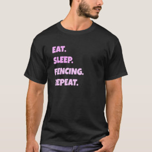 Fencing Png Eat Sleep Sports Repeat For Men Wom T-Shirt