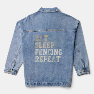 Fencing sports Eat Sleep Fencing Repeat Fencing co Denim Jacket