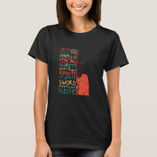 Fencing Terms Training Fencers Team Foil Epee Sabe T-Shirt