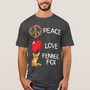 Fennec Fo Love Peace Heart Unity Animal Fennec Fo T-Shirt