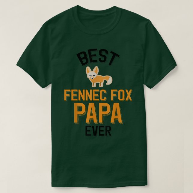 Fennec Fo Papa  T-Shirt (Design Front)
