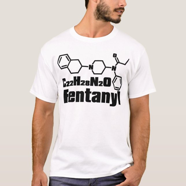 Fentanyl T-Shirt (Front)