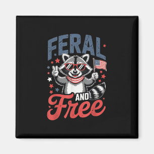 Feral & Free Funny Patriotic Racoon Feral And Magnet