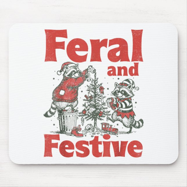 Feral And Festive Raccoon Santa Christmas Holiday  Mouse Pad (Front)
