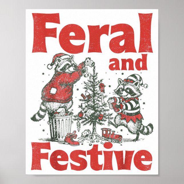 Feral And Festive Raccoon Santa Christmas Holiday  Poster (Front)