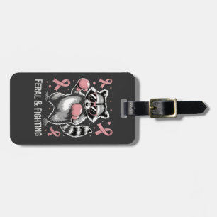 Feral and Fighting Racoon Breast Cancer Awareness Luggage Tag