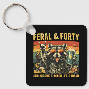 Feral and Forty 40th Birthday Sarcastic Fortieth Key Ring