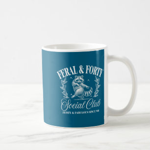 Feral And Forty Social Club Since 1986, 40 Years O Coffee Mug
