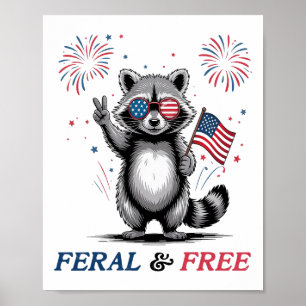 Feral And Free Funny Racoon Usa Feral But Free 4t Poster