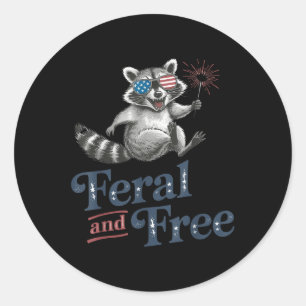 Feral And Free Racoon, Funny Racoon 4th Of July Classic Round Sticker